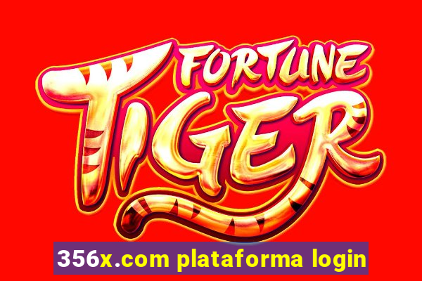 356x.com plataforma login